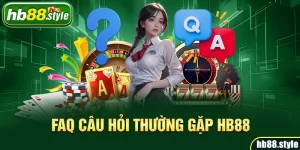 faq câu hỏi thường gặp hb88