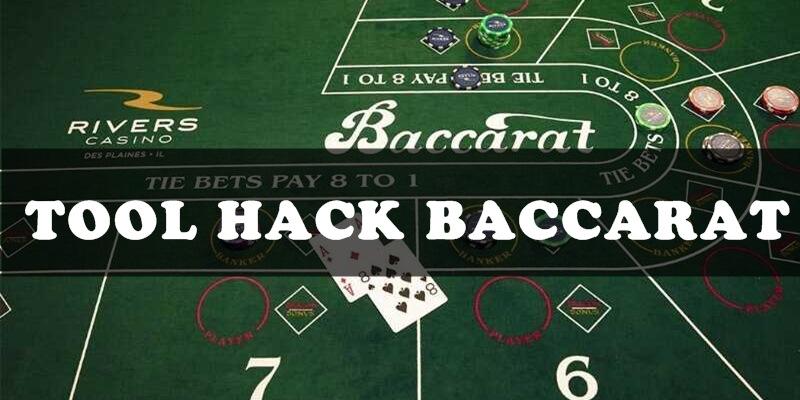 Tool hack baccarat giúp người chơi dự đoán kết quả chính xác